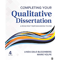Completing Your Qualitative Dissertation: A Road Map From Beginning to End book cover