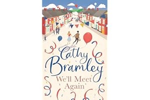 We'll Meet Again: A beautiful and uplifting short story from the Sunday Times Bestseller