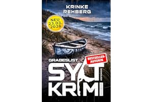 SYLTKRIMI Grabeslist - Nordseekrimi: K��stenkrimi (German Edition)