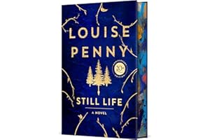 Still Life Deluxe Edition: A Chief Inspector Gamache Novel