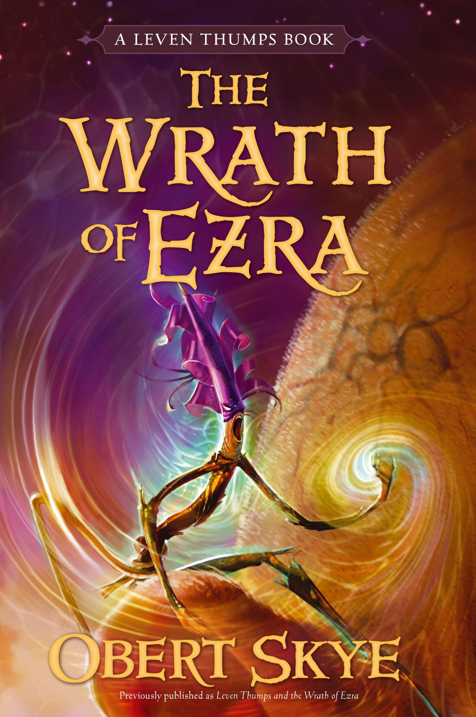 The Wrath Of Ezra (Leven Thumps) (9781416990925)