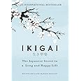 EFINITO Ikigai: The Japanese secret to a long and happy life [Hardcover] García, Héctor and Miralles, Francesc