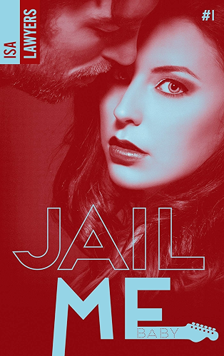 Download Jail me, baby - Tome 1 PDF