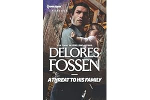 A Threat to His Family: A Texas Cowboy Suspense Romance (Longview Ridge Ranch Book 2)