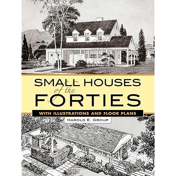 Authentic Small Houses of the Twenties: Illustrations and