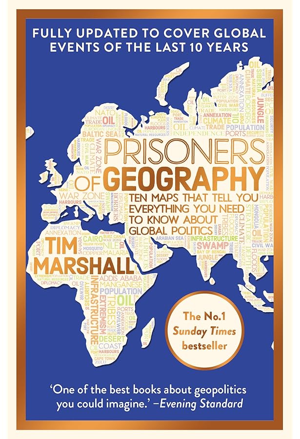 The Power of Geography: Ten Maps that Reveal the Future of Our