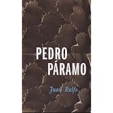 Pedro Paramo (Idiomas Y Literatura) (Spanish Edition)