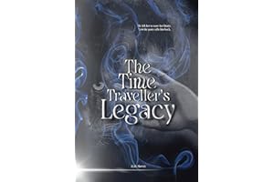The Time Traveller's Legacy (The Unbound Fates Series Book 2)