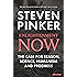 Enlightenment Now: The Case for Reason, Science, Humanism, and Progress