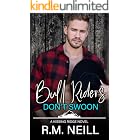 Bull Riders Don't Swoon (Kissing Ridge Cowboys Book 2)