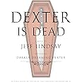 Dexter Is Dead: A Novel (Dexter Series)