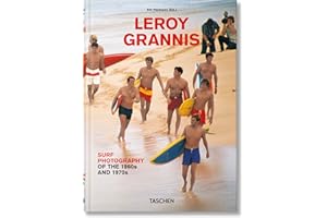 LeRoy Grannis. Surf Photography of the 1960s and 1970s (Multilingual Edition)
