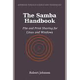 The Samba Handbook: File and Print Sharing for Linux and Windows