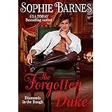 The Forgotten Duke (Diamonds In The Rough Book 5)