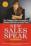 New Sales Speak: The 9 Biggest Sales Presentation Mistakes and How To Avoid Them