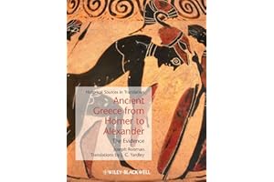 Ancient Greece from Homer to Alexander: The Evidence