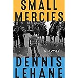 Small Mercies: A Detective Mystery