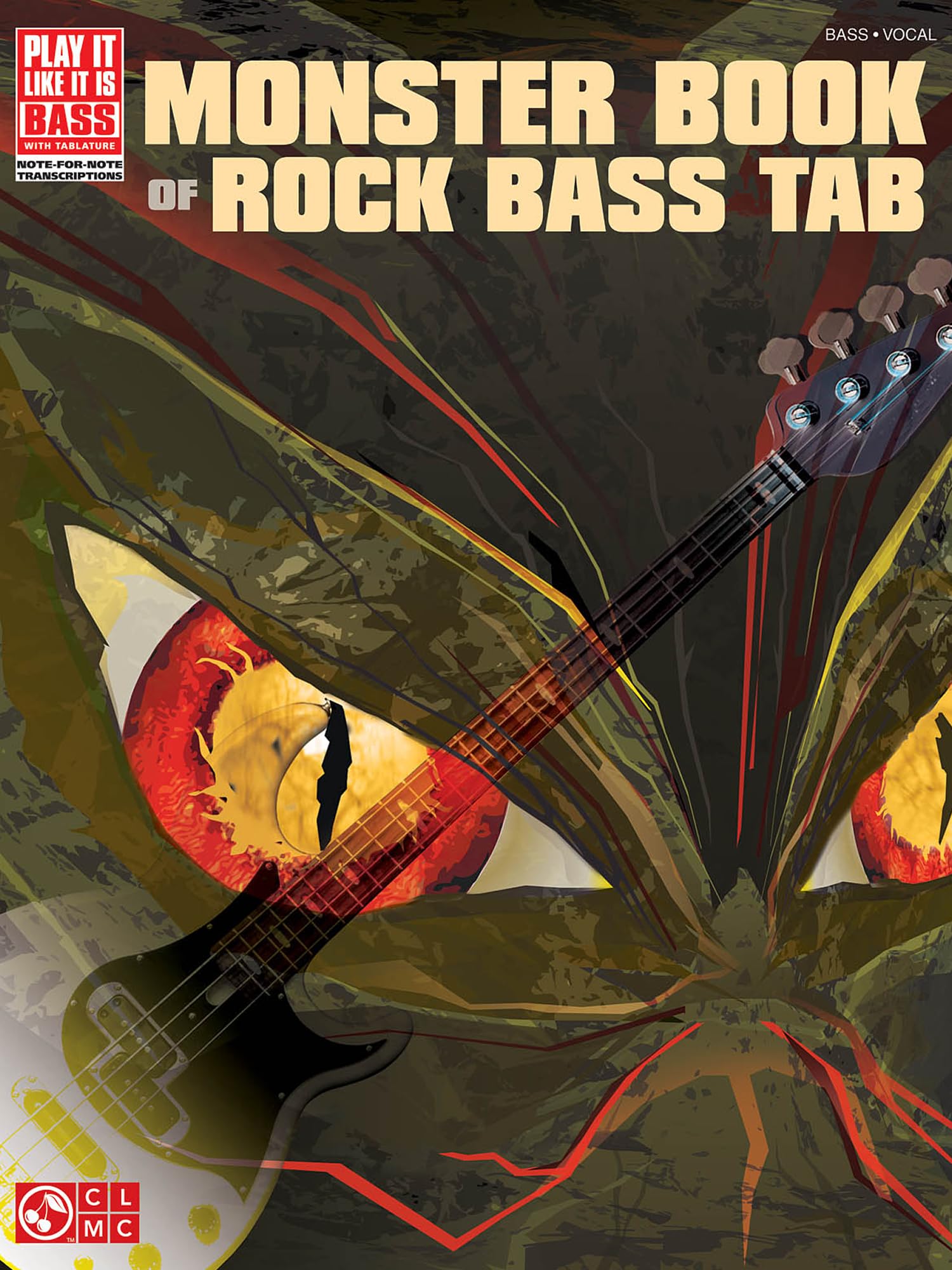Monster Book of Rock Bass Tab (Play It Like It Is Bass)