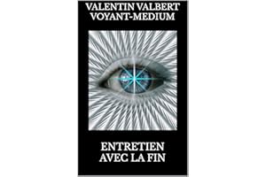 ENTRETIEN AVEC LA FIN (French Edition)