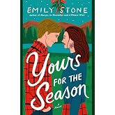 Yours For The Season: A Novel