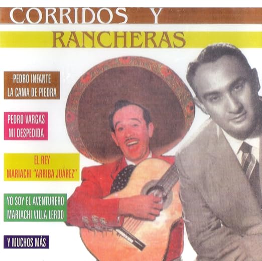 Rancheras De Pedro Infante Y Jorge Negrete