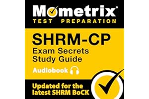 SHRM-CP Exam Secrets Study Guide: SHRM Test Review for the Society for Human Resource Management Certified Professional Exam