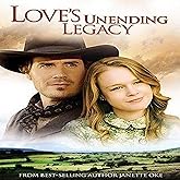 Love's Unending Legacy