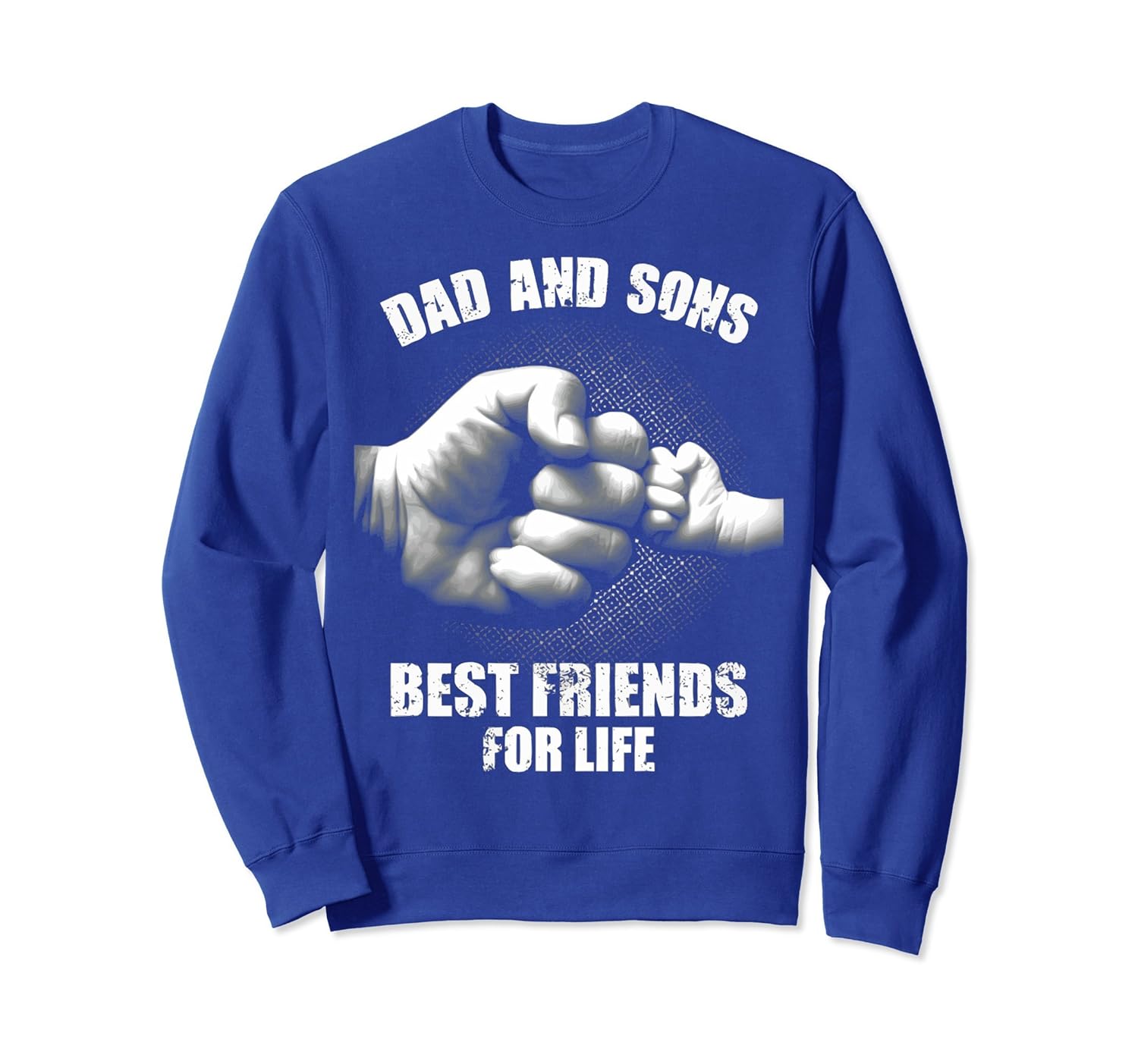 Dad And Sons Best Friends For Life SweatShirt-anz