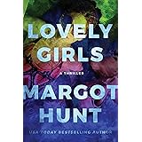 Lovely Girls: A Thriller