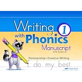 Writing with Phonics 1 Manuscript- Abeka 1st Grade 1 Manuscript Penmanship Student Work Book