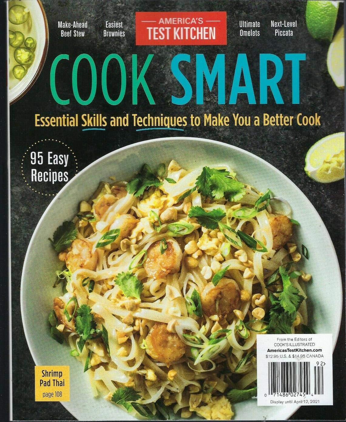 America S Test Kitchen Cook Smart Special Issue 2021 Easy Recipes Atk Amazon Com Books