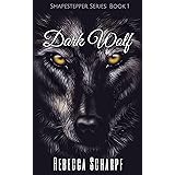 Dark Wolf (Shapestepper Series Book 1)