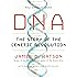 DNA: The Story of the Genetic Revolution