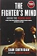 The Fighter's Mind: Inside the Mental Game