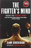 The Fighter's Mind: Inside the Mental Game