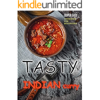 Tasty INDIAN Curry: Traditional Recipes Book book cover