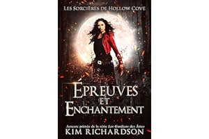 Épreuves et Enchantement (Les Sorcières de Hollow Cove t. 3) (French Edition)