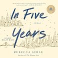 In Five Years: A Novel - View 3