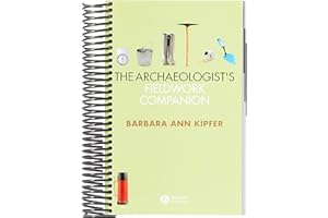The Archaeologist's Fieldwork Companion
