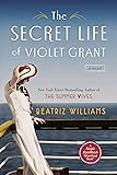 The Secret Life of Violet Grant (The Schuler Sisters Novels)