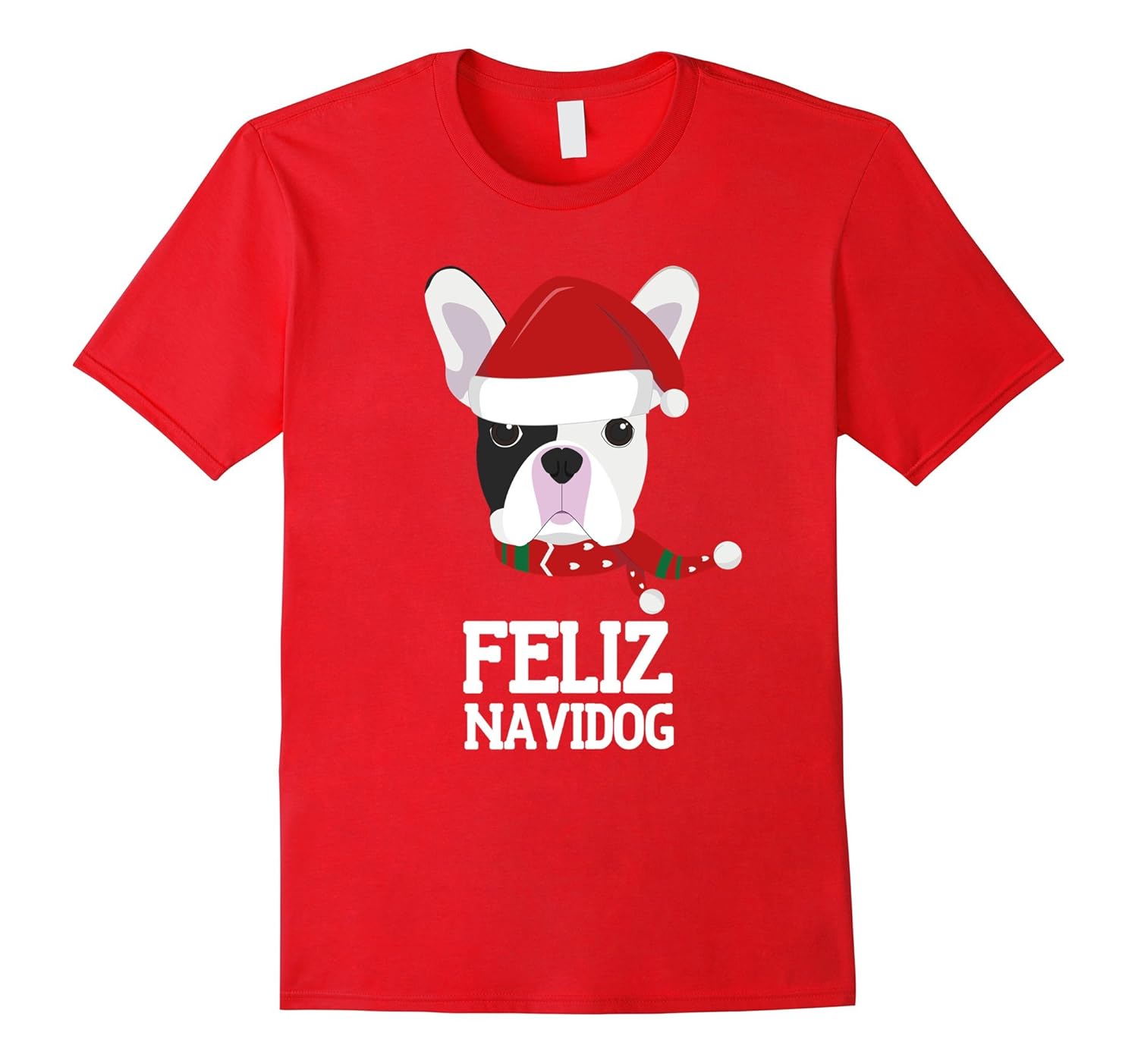 Feliz Navidog French Bulldog Merry Christmas T-Shirt-ANZ