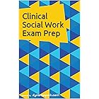 Clinical Social Work Exam Prep: 200+ Practice Questions for the ASWB Clinical Test