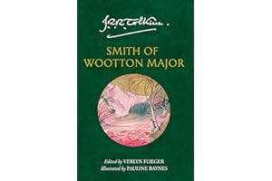 Smith of Wootton Major: A captivating tale of fantasy and adventure from the Sunday Times bestselling author of The Lord of t