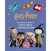 Harry Potter: The Official Book of Crochet Amigurumi