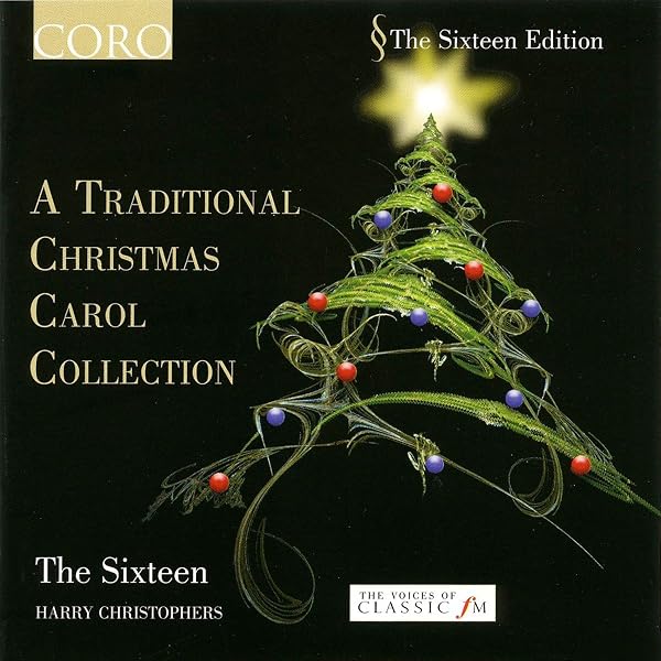 The Sixteen - The Complete Traditional Christmas Carols Collection