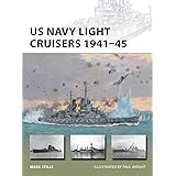 US Navy Light Cruisers 1941–45 (New Vanguard)
