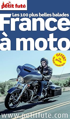 Download Petit Futé France à moto, les plus belles balades PDF
