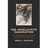 The Apocalyptic Imagination: An Introduction to Jewish Apocalyptic Literature