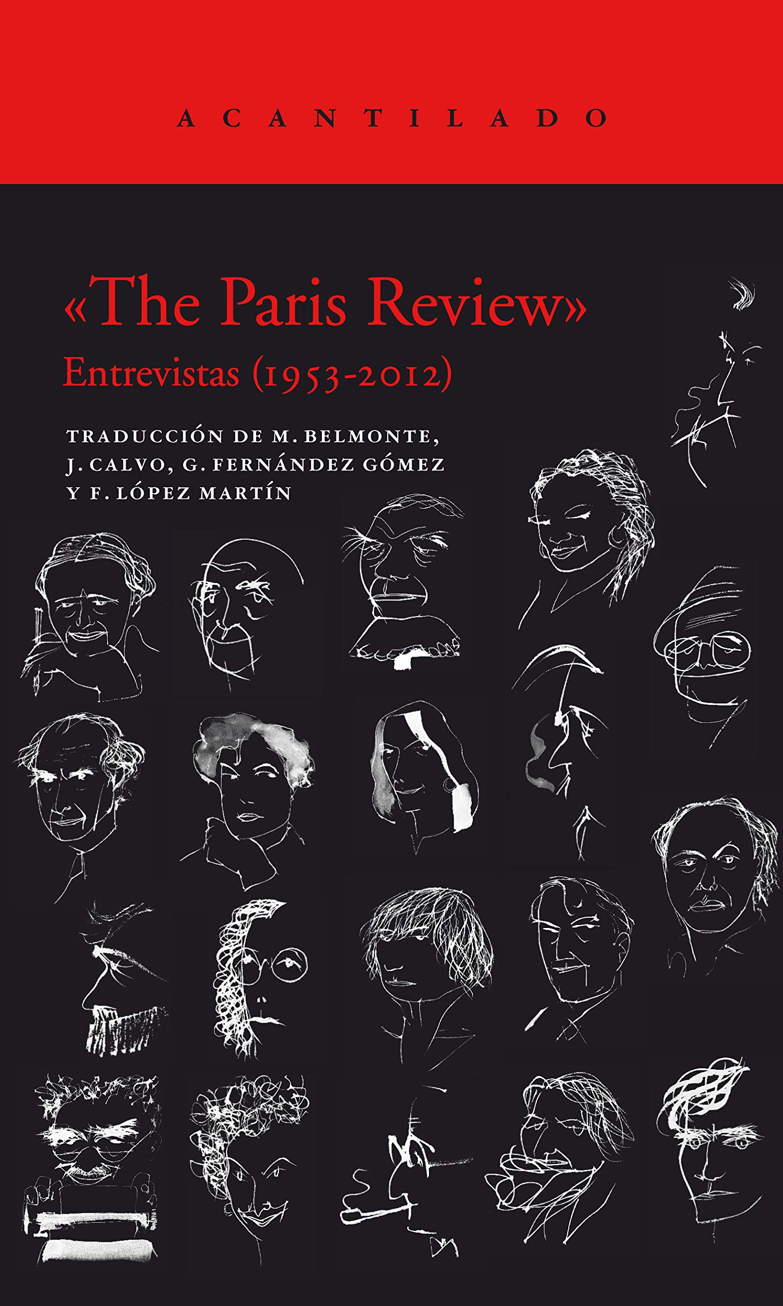 The Paris Review. Entrevistas (1953-2012)