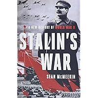 Stalin's War: A New History of World War II